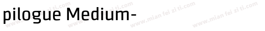 pilogue Medium字体转换